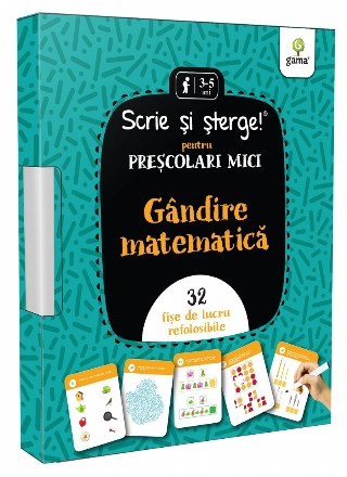 Gândire matematică : Scrie şi şterge! pentru preşcolari