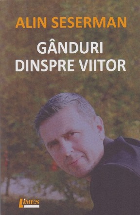 Gânduri dinspre viitor