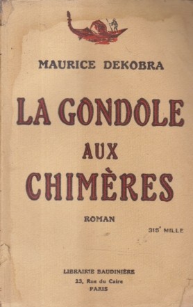 La Gondole Aux Chimeres