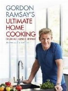 Gordon Ramsay\'s Ultimate Home Cooking