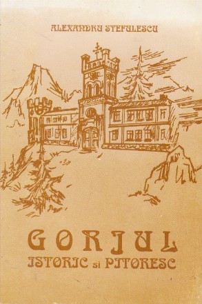 Gorjul - istoric si pitoresc