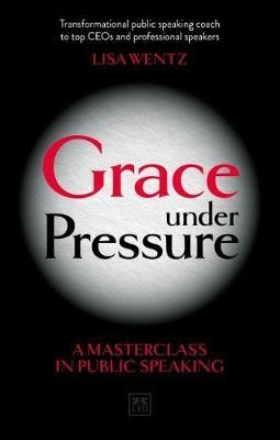 Grace Under Pressure