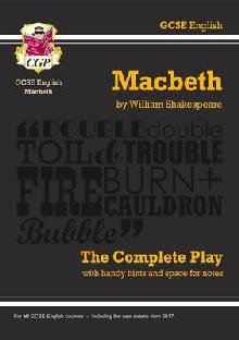 Grade 9-1 GCSE English Macbeth - The Complete Play