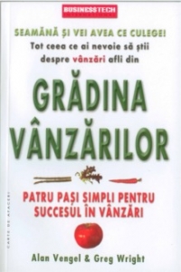 Gradina vanzarilor - patru pasi simpli pentru succesul in vanzari