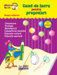 Gradinita vesela - Caiet de lucru pentru prescolari - grupa mijlocie