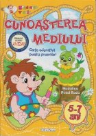 Gradinita vesela - Cunoasterea mediului 5-7 ani