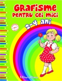 GRAFISME PENTRU CEI MICI 2-4 ANI