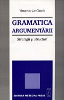 Gramatica argumentarii - strategii si structuri