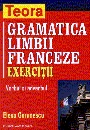 Gramatica limbii franceze - Exercitii, verbul si adverbul