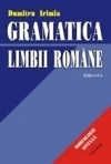 Gramatica limbii romane - morfologie, sintaxa. Editia a III-a