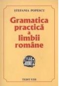 Gramatica practica a limbii romane