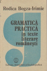 Gramatica practica in texte literare romanesti