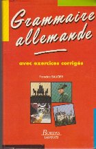 Grammaire Allemande Nouvelle Edition avec