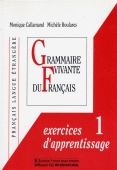 Grammaire vivante du français, exercices d'apprentissage