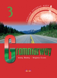 GRAMMARWAY 3 . Manualul elevului