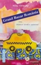 Grand Bazar Romania sau Calator