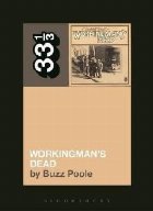 Grateful Dead\'s Workingman\'s Dead