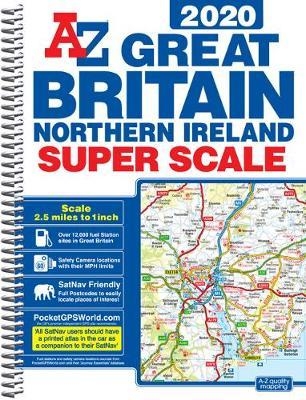 Great Britain Super Scale Road Atlas 2020 (A3 Spiral)