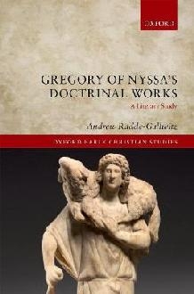 Gregory of Nyssa's Doctrinal Works