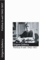 Grigore Gafencu - politica in exil (1942-1957)