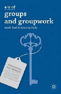 A-Z of Groups and Groupwork