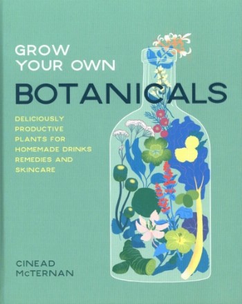 Grow Your Own Botanicals