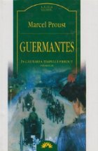 GUERMANTES - vol. 3 IN CAUTAREA TIMPULUI PIERDUT