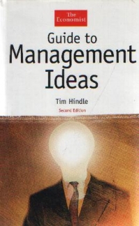 Guide to Management Ideas, Second Edition