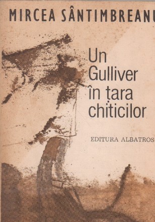 Un Gulliver in Tara Chiticilor