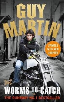 Guy Martin: Worms to Catch