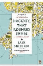 Hackney That Rose Red Empire