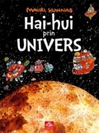 Hai hui prin Univers