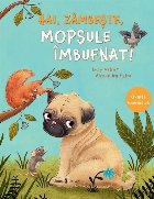 Hai zambeste mopsule imbufnat