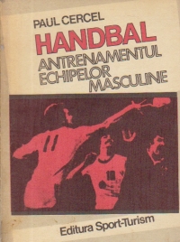 Handbal - Antrenamentul echipelor masculine