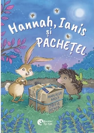 Hannah, Ianis şi Pacheţel