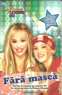 Hannah Montana - Fara masca