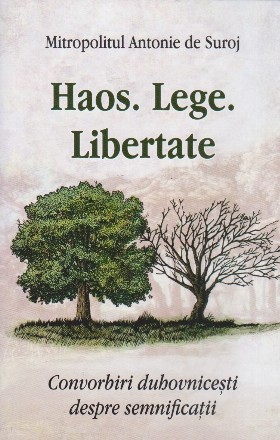 Haos. Lege. Libertate