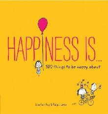 Happiness Is . . .