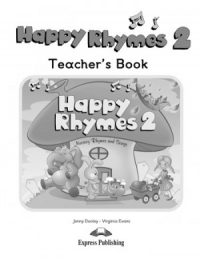 Happy Rhymes 2 Manualul profesorului