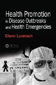 Health Promotion in Disease Outbreaks and Health Emergencies