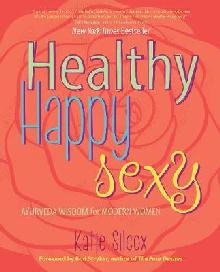 Healthy Happy Sexy