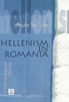 Hellenism Romania Chronological History