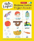 Hello English! Dictionar ilustrat, englez-roman