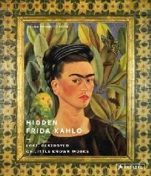 Hidden Frida Kahlo