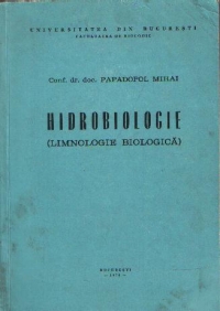 Hidrobiologie (Limnologie biologica)