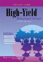 High Yield Behavioral Science