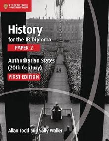 History for the IB Diploma Paper 2 Authoritarian States (20t