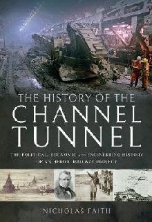 History of The Channel Tunnel