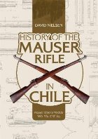 History of the Mauser Rifle in Chile