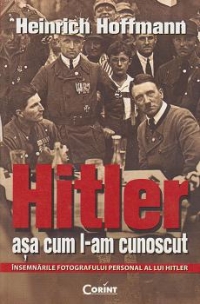 Hitler asa cum l-am cunoscut